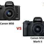Canon M50 vs M50 Mark ii