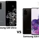 Samsung S20 Ultra vs S20 Plus